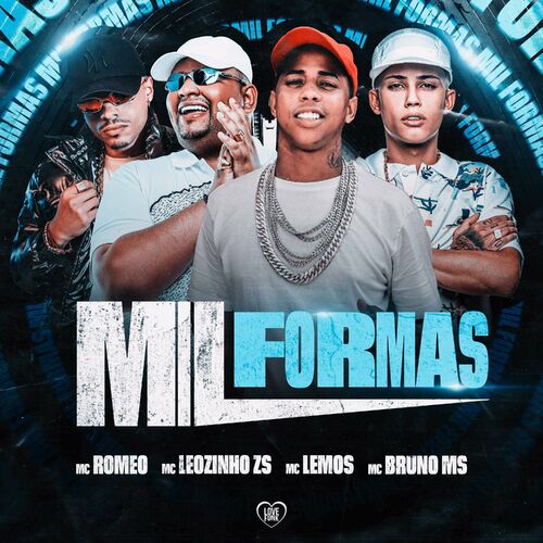 Mil Formas - Mc Romeo