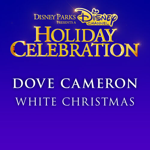 White Christmas - Dove Cameron
