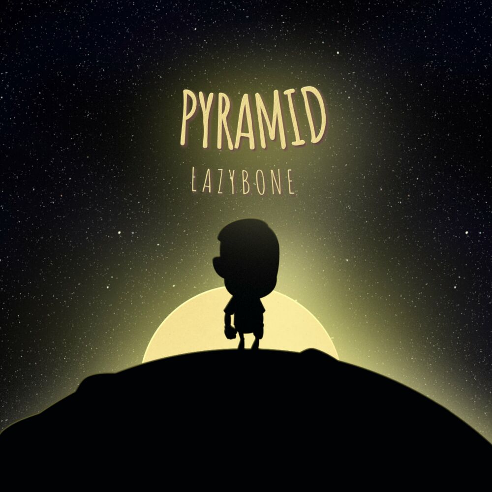 Lazybone – Pyramid – Single