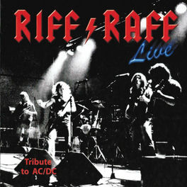Riff Raff Tribute To Ac Dc Live Music Streaming Listen On Deezer