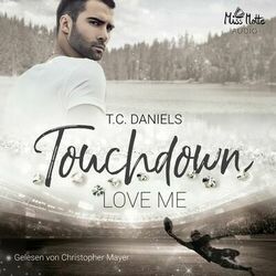 Touchdown (Love me) Audiobook