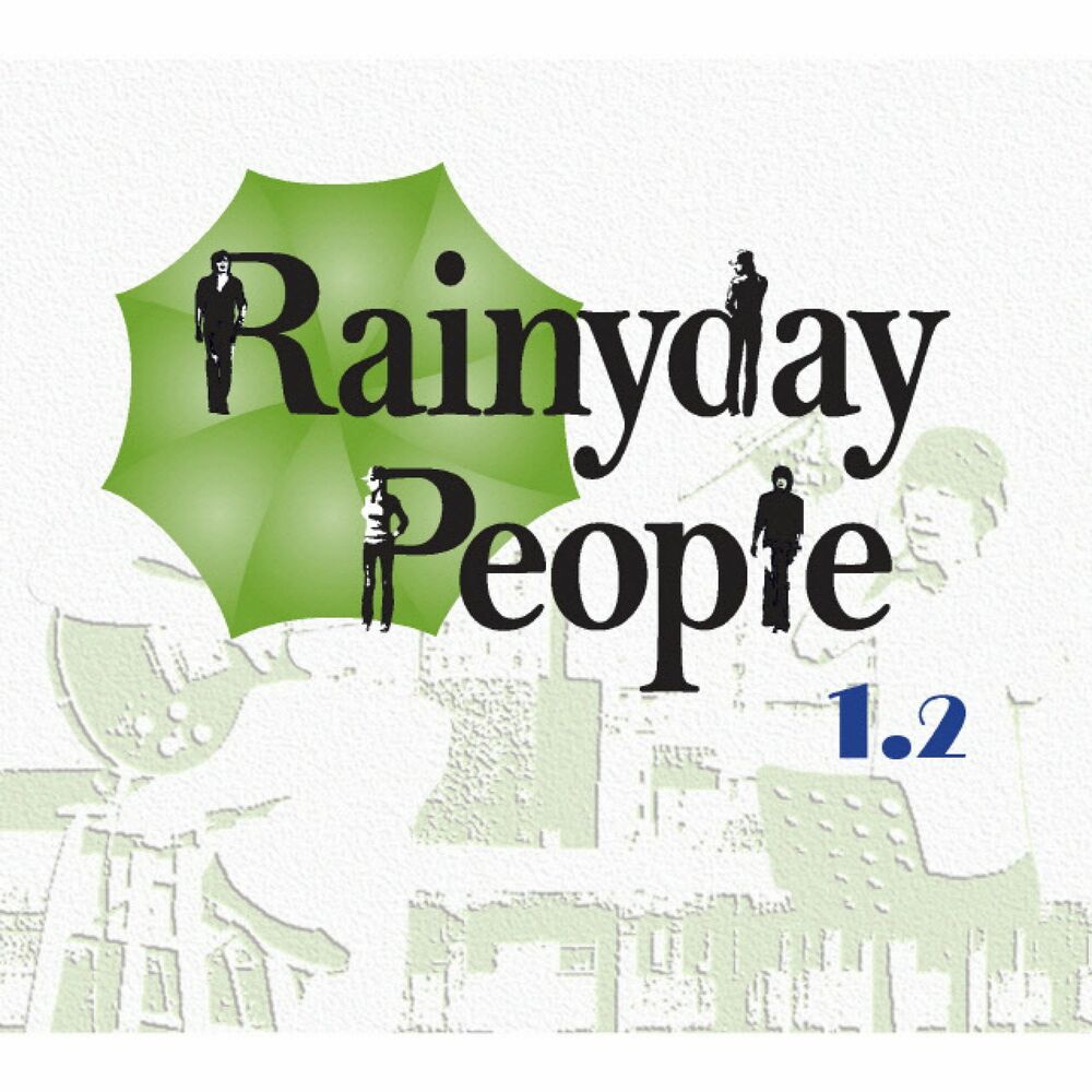 Rainy Day People – Rainy Day People 1.2