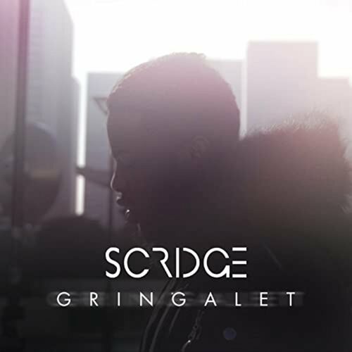 Gringalet - Scridge