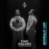 TWOCOLORS, PASCAL LETOUBLON - BREAK UP