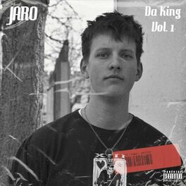 Jaro Da King Vol 1 Music Streaming Listen On Deezer