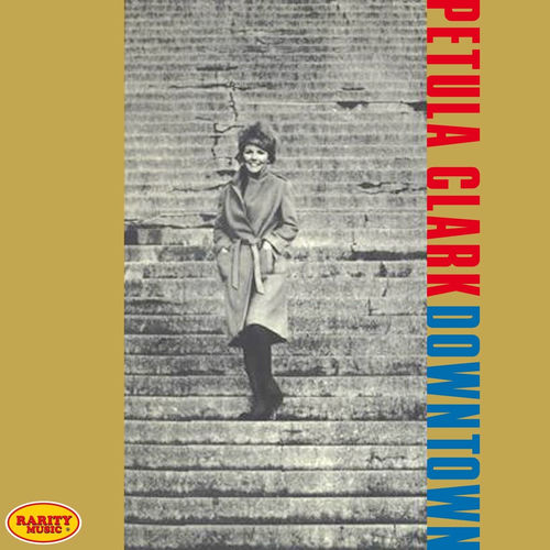 Petula Clark Downtown Listen With Lyrics Deezer