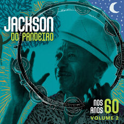 Download CD Jackson do Pandeiro – Nos Anos 60 Vol 2 (2019)