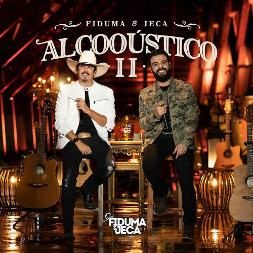 Baixar Fiduma e Jeca - Alcooústico 2 2020 Baixar Fiduma e Jeca - Alcooústico 2 2020 GRÁTIS