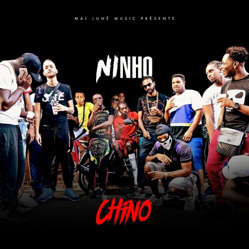Chino - Ninho