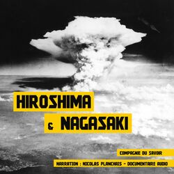 Hiroshima et Nagasaki Audiobook