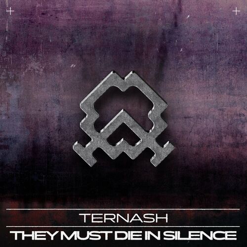 Ternash - They Must Die in Silence (2024)