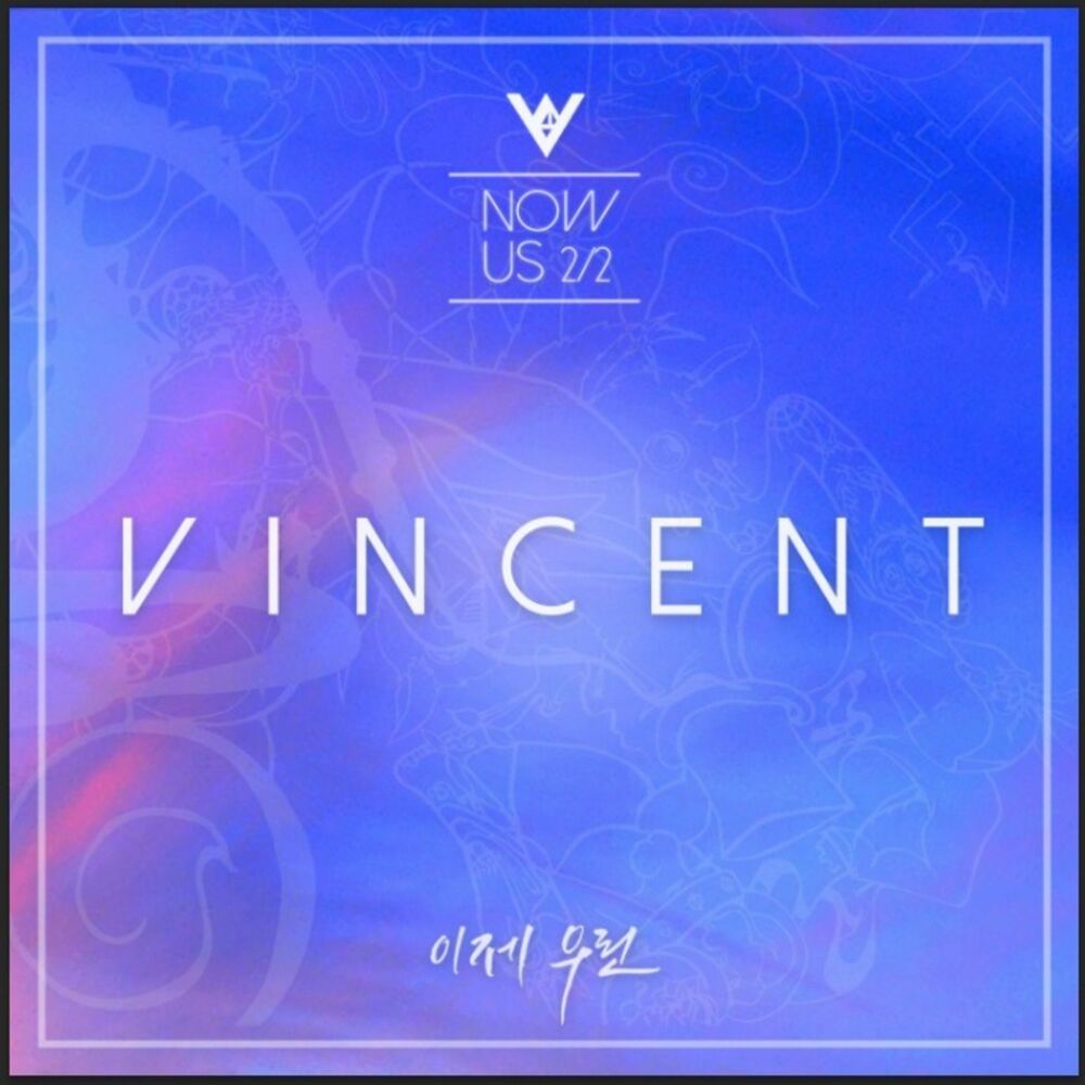 VINCENT – Now Us 2/2 – EP