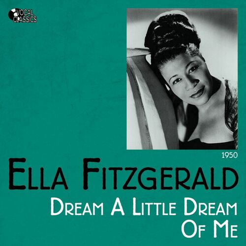 dream a little dream of me louis armstrong ella fitzgerald