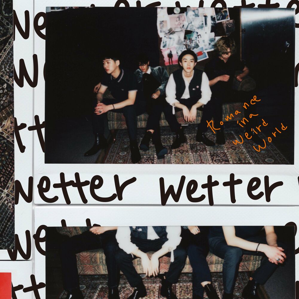 wetter – ROMANCE IN A WEIRD WORLD – EP