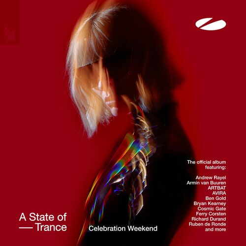 A State of Trance - Celebration Weekend - Armin van Buuren