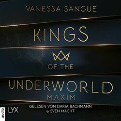 Maxim - Kings of the Underworld, Teil 1 (Ungekürzt.) Audiobook