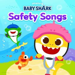 Baby Shark Safety Songs