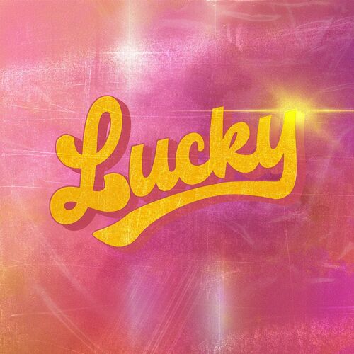 Lucky (feat. Noa Kirel) - Jubel