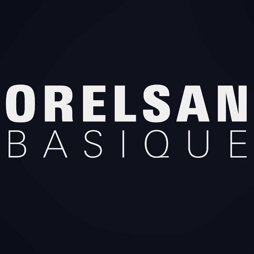 Basique - Single - Orelsan