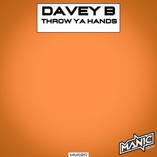 Davey B - Throw Ya Hands (2024)