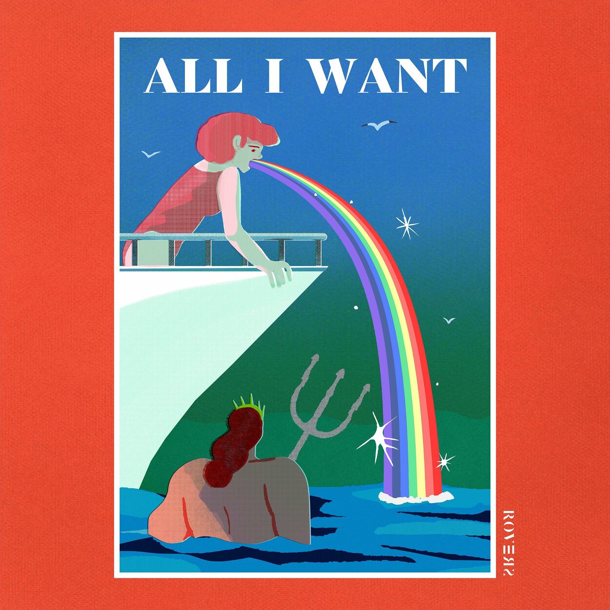 Rovers – ALL I WANT – Single