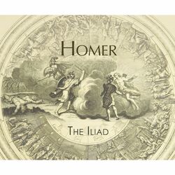 The Iliad (Unabridged) Audiobook