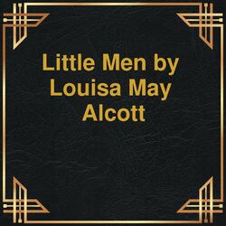Little men (Unabridged)