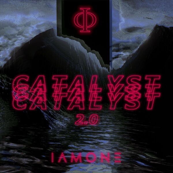 IAMONE - Catalyst 2.0 [single] (2020)