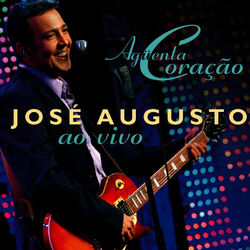 Download CD José Augusto – Aguenta Coracao 2009