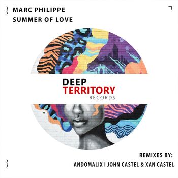 Marc Philippe Summer Of Love Listen With Lyrics Deezer