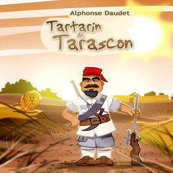 Alphonse Daudet: Tartarin de Tarascon