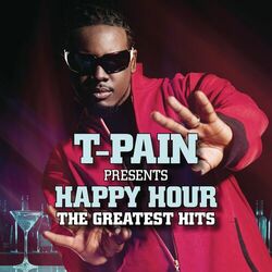 Download CD T-Pain – Happy Hour: The Greatest Hits 2014