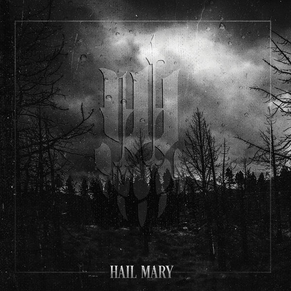 Iwrestledabearonce - Hail Mary (2015)