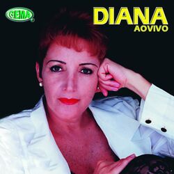 Diana – Diana (Ao Vivo) 2022 CD Completo