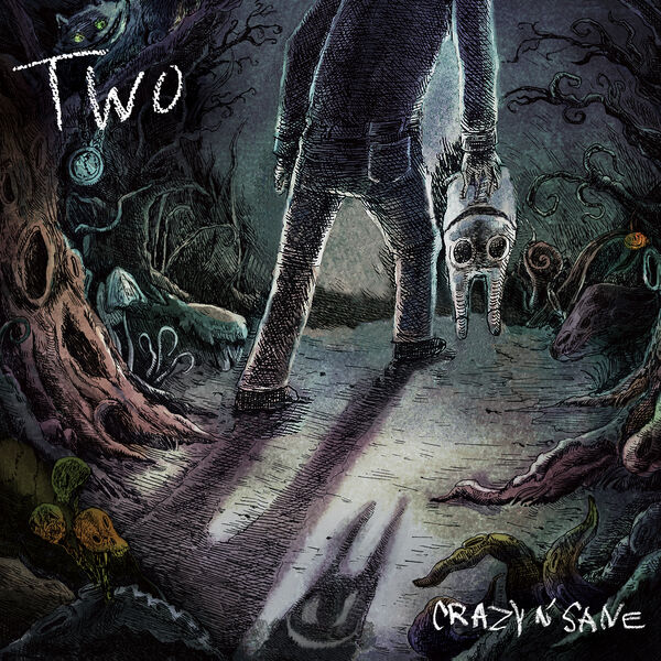 Crazy N' Sane - Two [EP] (2020)