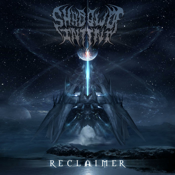 Shadow of Intent - Reclaimer (2017)