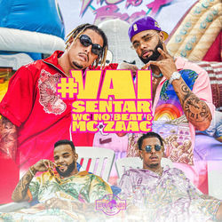 Baixar #VaiSentar - WC no Beat e Mc Zaac