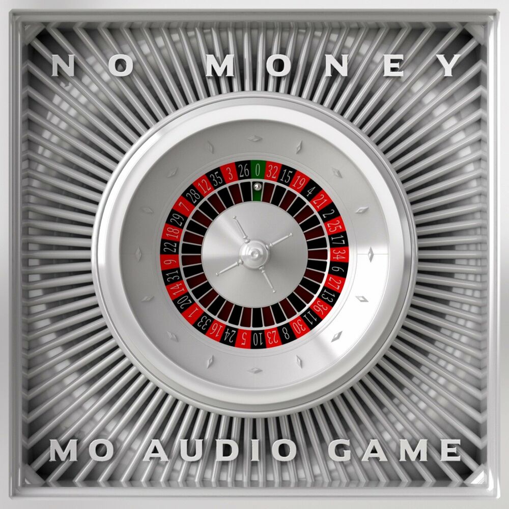 Audio Game – No Money Mo Audio Game – EP