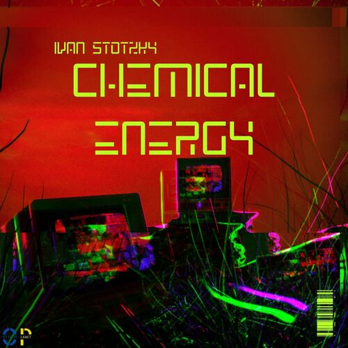 Ivan Stotzky - Chemical Energy (2024)