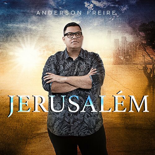 Baixar Single Jerusalém - Anderson Freire (2020) | Baixar Mp3