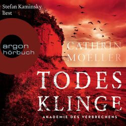 Todesklinge - Akademie des Verbrechens, Band 2 (Ungekürzte Lesung) Audiobook