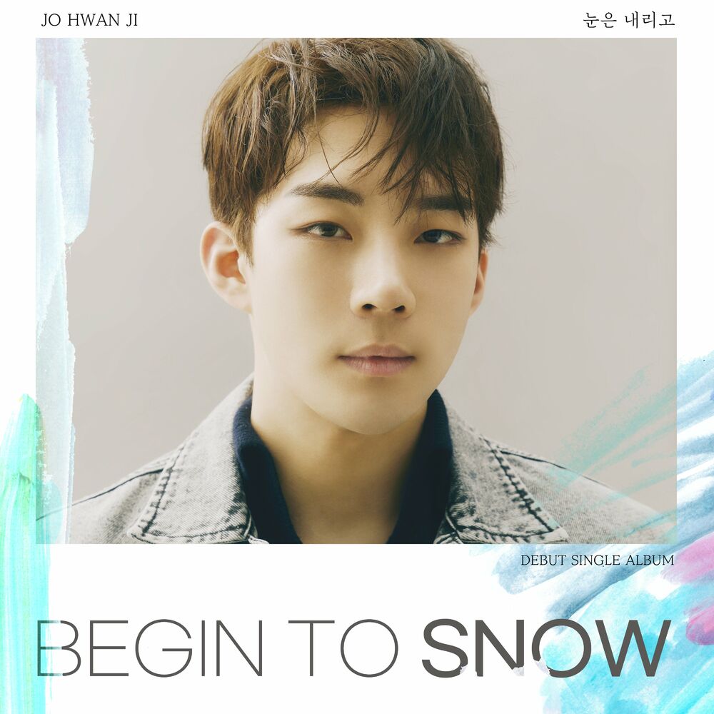 Jo Hwanji – Begin to snow – Single