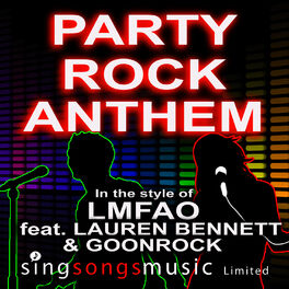 10s Karaoke Band Party Rock Anthem In The Style Of Lmfao Ft Lauren Bennett Goonrock Lyrics And Songs Deezer