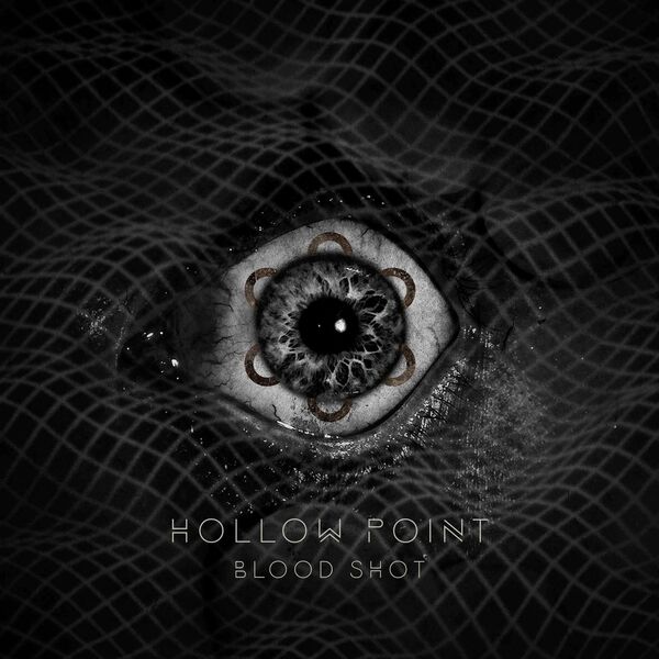 Hollow Point - Bloodshot [EP] (2017)
