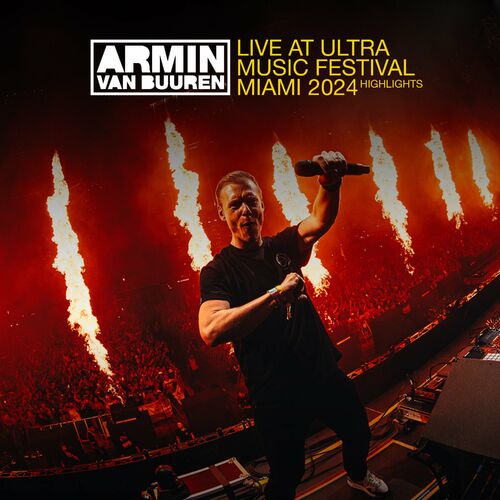 Live at Ultra Music Festival Miami 2024 (Mainstage) [Highlights] - Armin van Buuren