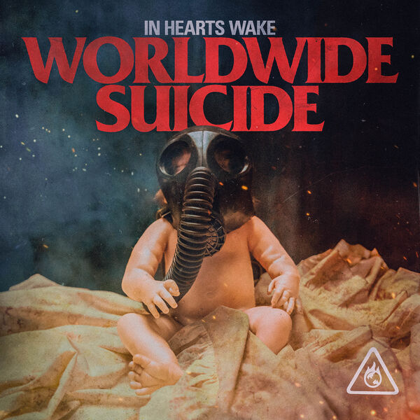 In Hearts Wake - Worldwide Suicide [single] (2020)