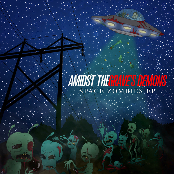 Amidst the Grave's Demons - Space Zombies [EP] (2016)