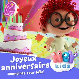 Heykids Comptine Pour Bebe Joyeux Anniversaire Chansons Pour Enfants Chansons Et Paroles Deezer