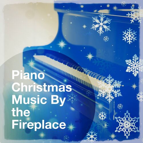 Piano Christmas Piano Christmas Music By The Fireplace