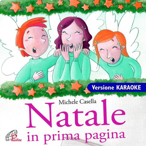 Michele Casella Natale In Prima Pagina Versione Karaoke Lyrics And Songs Deezer